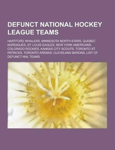 Defunct National Hockey League Teams