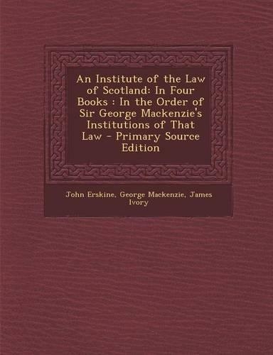 An Institute of the Law of Scotland