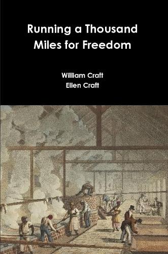 Running a Thousand Miles for Freedom: (English)
