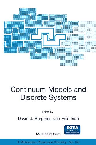 Continuum Models and Discrete Systems: (158 NATO Science Series II: Mathematics, Physics and Chemistry)