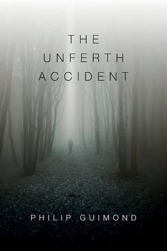 The Unferth Accident