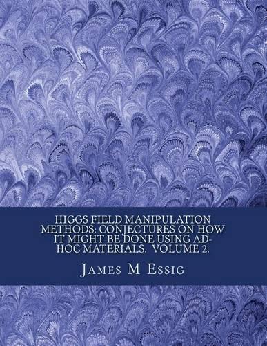 Higgs Field Manipulation Methods