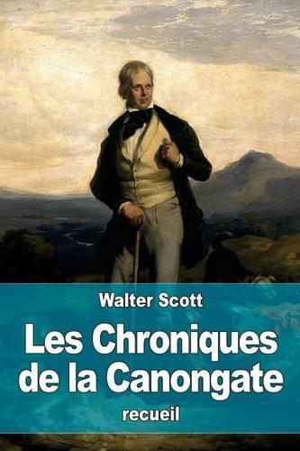 Les Chroniques de la Canongate: (French)