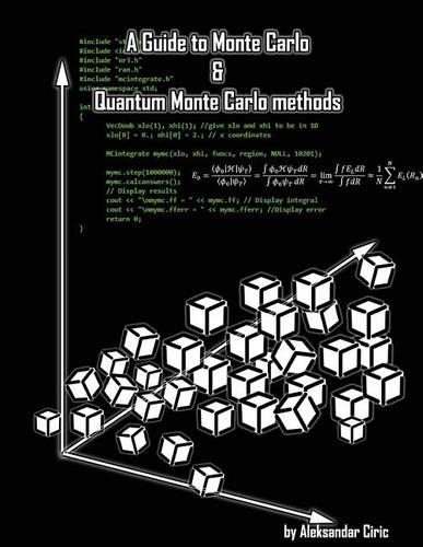 Guide to Monte Carlo and Quantum Monte Carlo methods: Quantum Monte Carlo: Variational and Diffusion; MC in general; Markov Chain; Statistics; Random number generators; Hidden Monte Carlo(English)