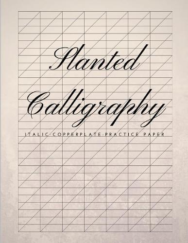 Slanted Calligraphy Italic Copperplate Practice Paper
