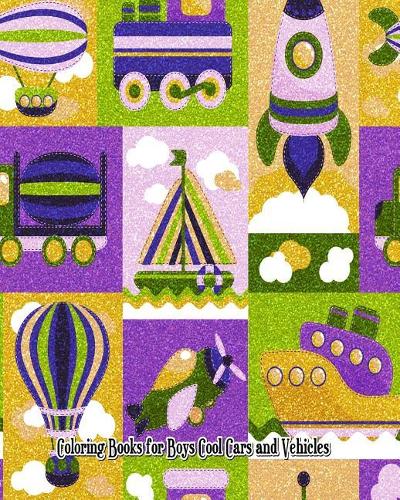 Coloring Books for Boys Cool Cars and Vehicles