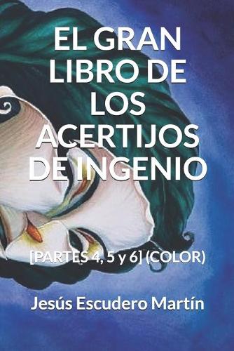 El Gran Libro de Los Acertijos de Ingenio