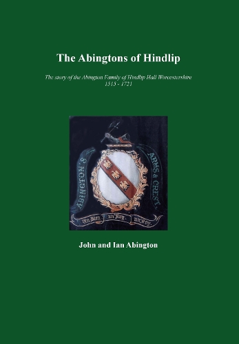 The Abingtons of Hindlip