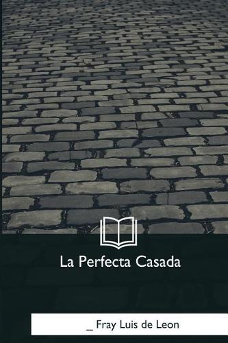 La Perfecta Casada
