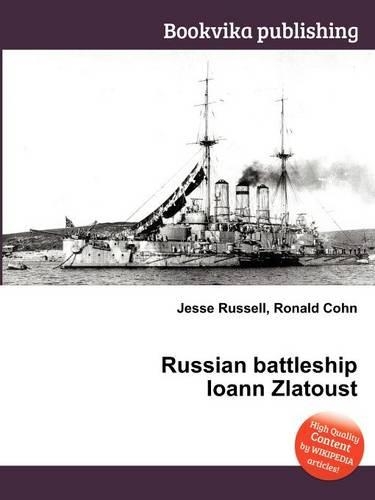 Russian Battleship Ioann Zlatoust