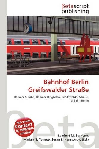Bahnhof Berlin Greifswalder Strasse: (German)