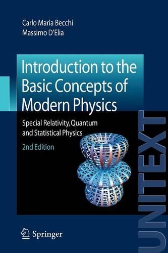 Introduction to the Basic Concepts of Modern Physics: (Unitext / Collana Di Fisica e Astronomia)