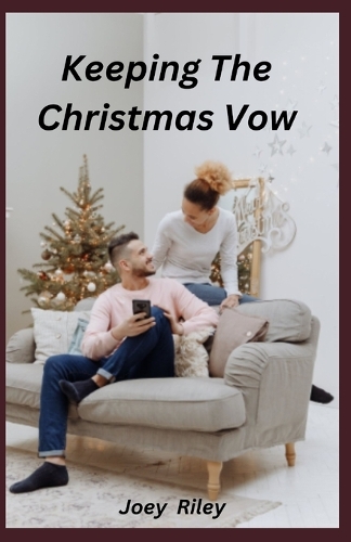 Keeping The Christmas Vow