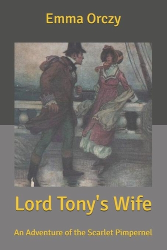 Lord Tony's Wife