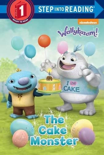 The Cake Monster (Wallykazam!)