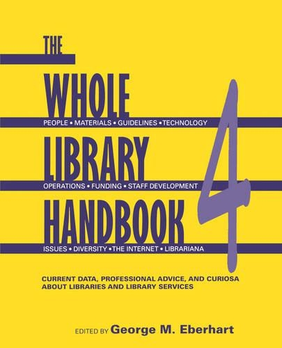 The Whole Library Handbook Pt. 4