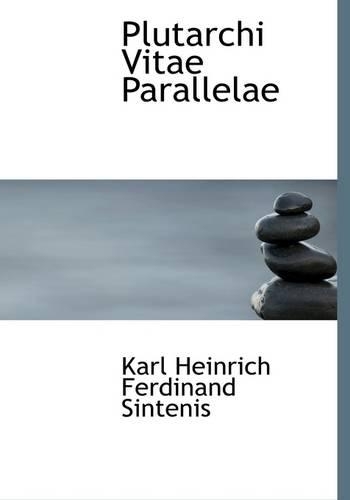 Plutarchi Vitae Parallelae