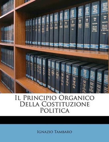 Il Principio Organico Della Costituzione Politica
