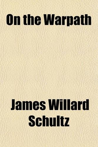 On the Warpath: (English)