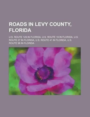 Roads in Levy County, Florida