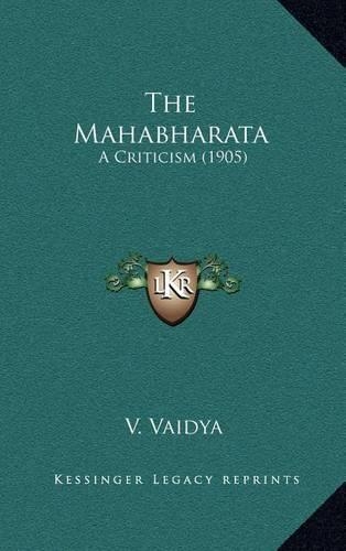 The Mahabharata: A Criticism (1905)(English)