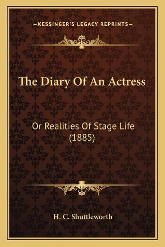 The Diary Of An Actress
