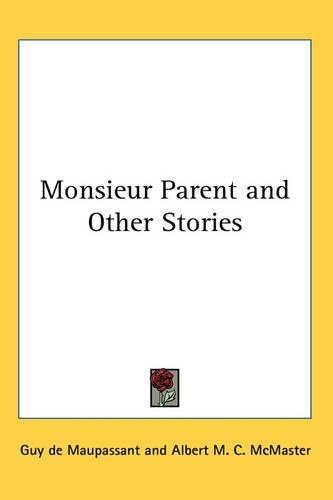 Monsieur Parent and Other Stories