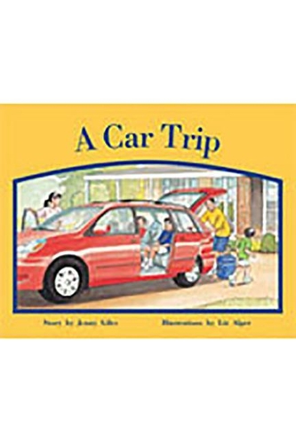 A Car Trip: Individual Student Edition Red (Levels 3-5)(Rigby PM Stars)