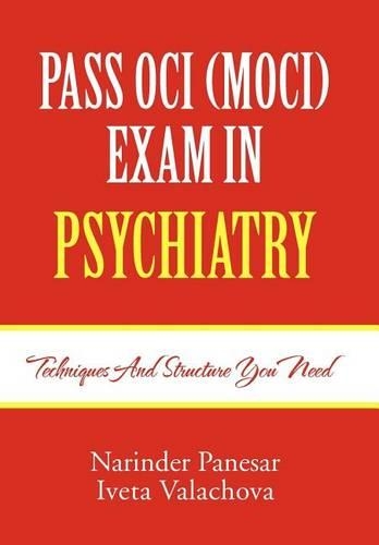 Pass Oci (Moci) Exam in Psychiatry