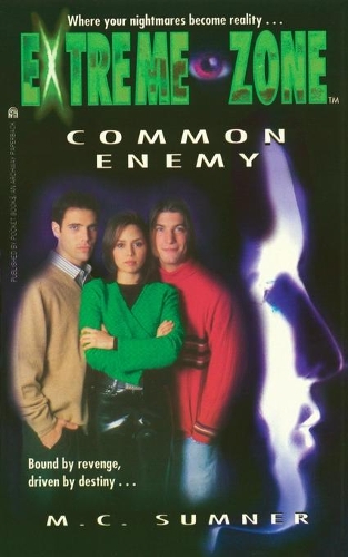 Common Enemy: (5 Extreme Zone)