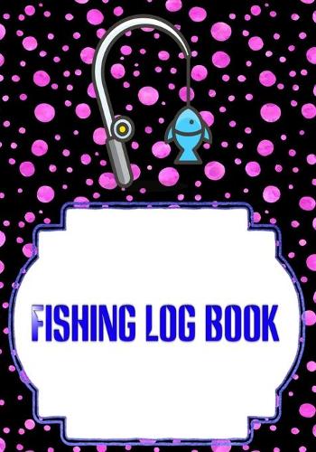 Fishing Log Notebook