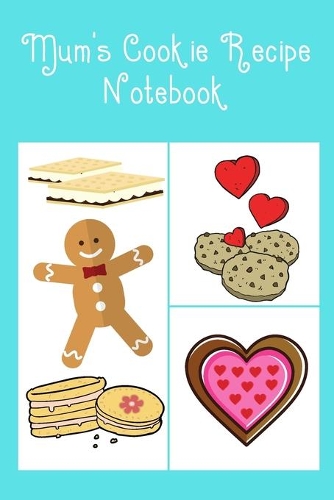 Mum's Cookie Recipe Notebook