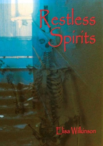 Restless Spirits