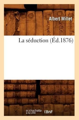 La Séduction (Éd.1876)