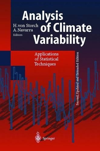 Analysis of Climate Variability: Applications of Statistical Techniques Proceedings of an Autumn School Organized by the Commission of the European Community on Elba from October 30(English)