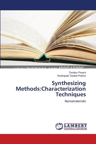 Synthesizing Methods: Characterization Techniques