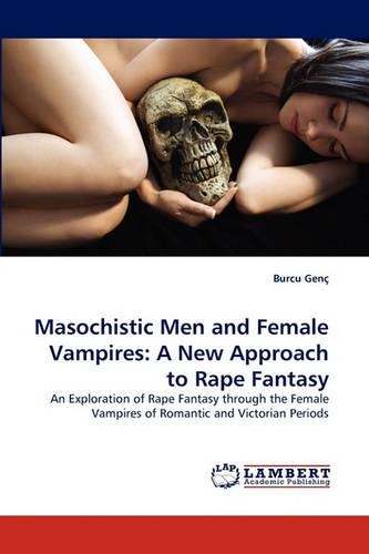 Masochistic Men and Female Vampires