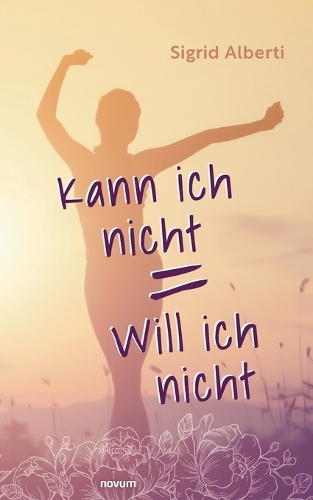 Kann ich nicht = Will ich nicht