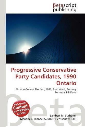 Progressive Conservative Party Candidates, 1990 Ontario