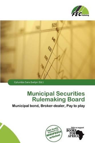 Municipal Securities Rulemaking Board: (English)