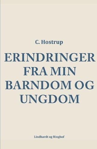 Erindringer fra min barndom og ungdom