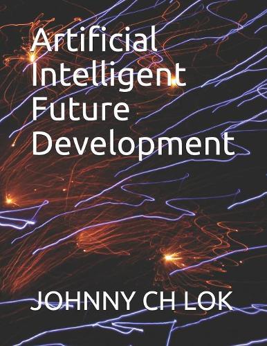 Artificial Intelligent Future Development