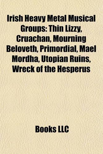 Irish Heavy Metal Musical Groups