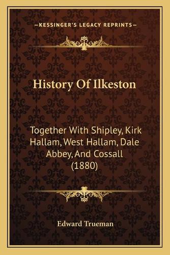 History Of Ilkeston