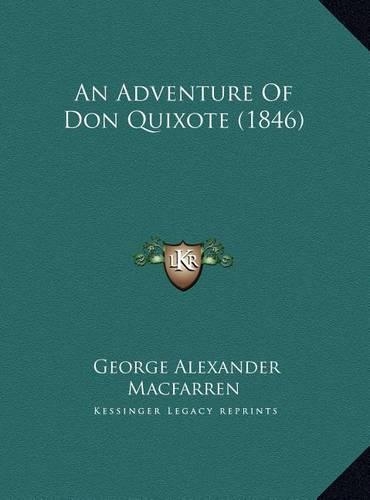 An Adventure Of Don Quixote (1846)