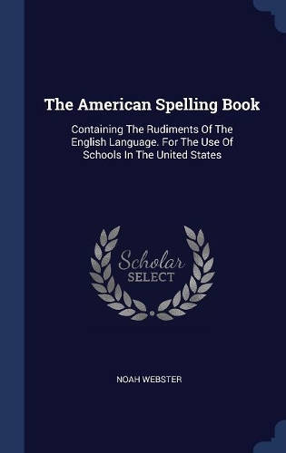 The American Spelling Book
