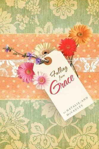 Falling from Grace: (English)