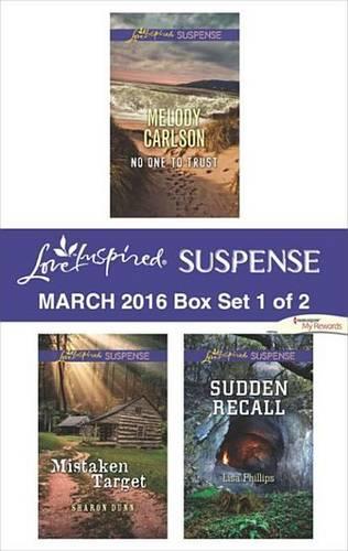 Love Inspired Suspense March 2016 - Box Set 1 of 2