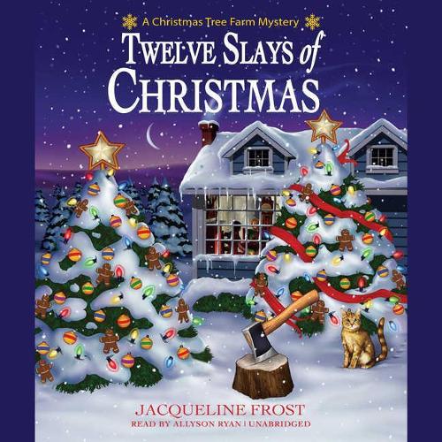Twelve Slays of Christmas: A Christmas Tree Farm Mystery(1 Christmas Tree Farm Mysteries)