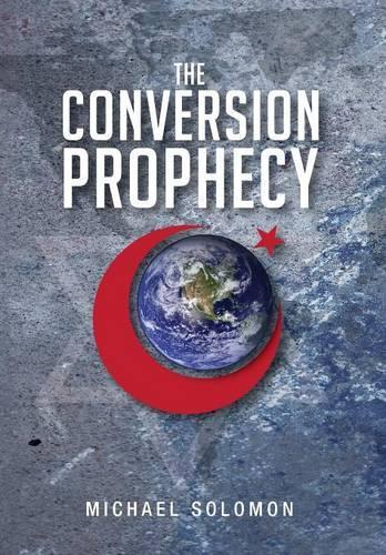 The Conversion Prophecy